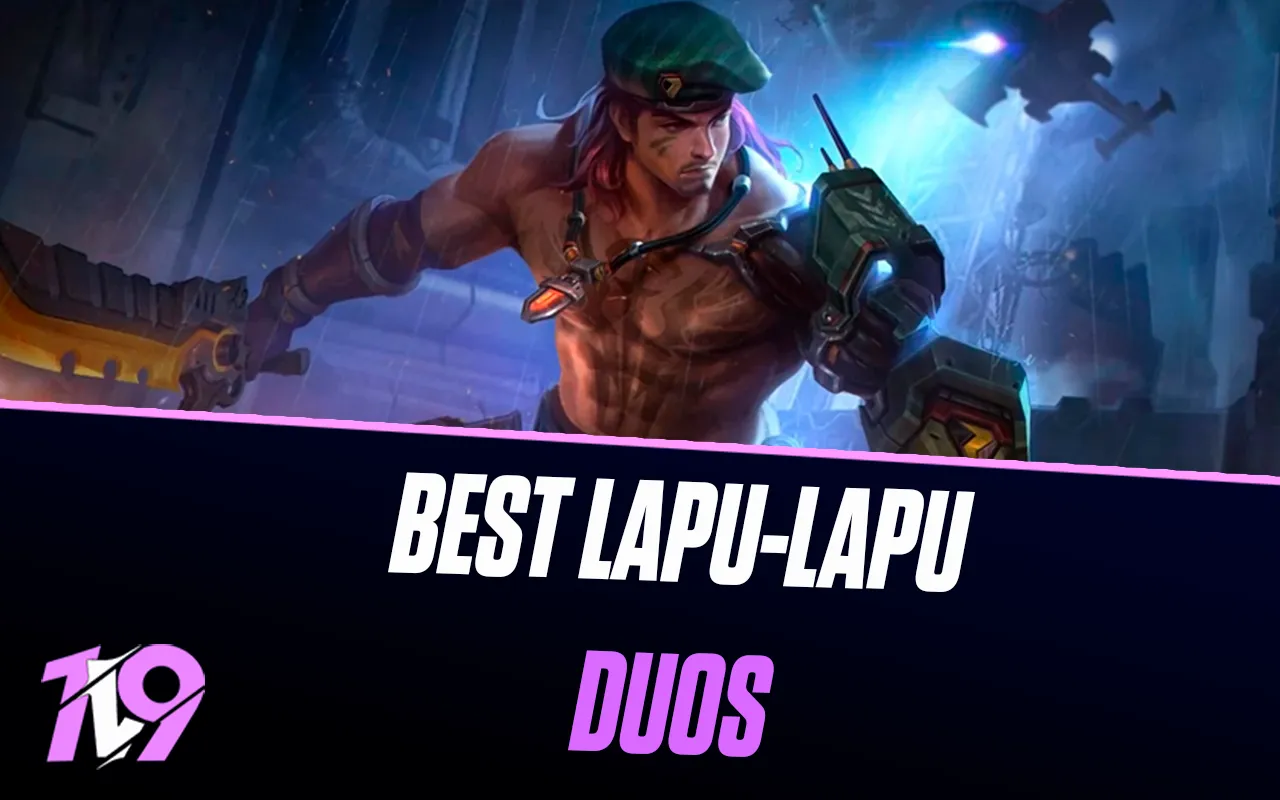 12 Best Heroes To Duo With Lapu-Lapu In Mobile Legends